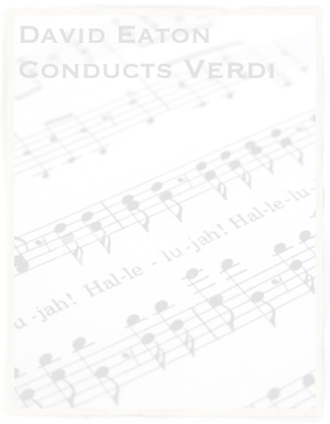 David Eaton Conducts Verdi